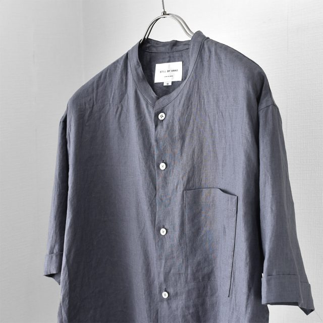 STILL BY HAND（スティルバイハンド）French Linen Band Collar Shirts